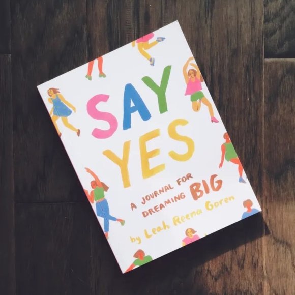 Leah Goren Other - NWT Say Yes A Journal For Dreaming Big